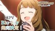 [Anime] OVA &quot;<b>The Idolmaster</b> Million Live! - YouTubeの画像
